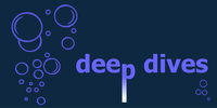 New section on website: Deep dives